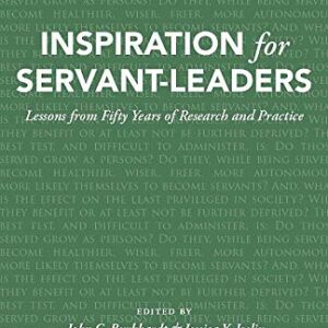Inspiration for Servant Leaders
